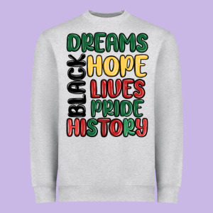 Dreams Hope Lives Pride Heavyweight Sweatshirt Designed By Maliassmallbusiness
