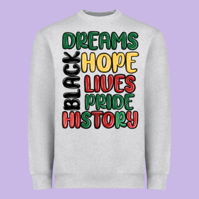 Dreams Hope Lives Pride Heavyweight Sweatshirt Designed By Maliassmallbusiness