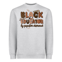 Heather Grey black educator by popular demand Heavyweight Sweatshirt - MaliasSmallBusiness