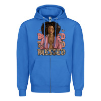True Royal blessed black woman Zipper Hoodie - Artiststas