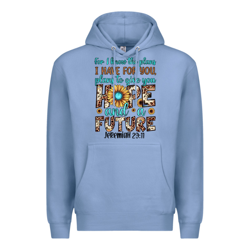 For I Know The Plans I Have For You Plans To Give You Hope And A Futur Premium Hoodie by JahusDesignShop | Teevron