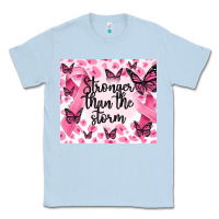 Dusty Blue stronger than the storm Classic Tee - MaliasSmallBusiness