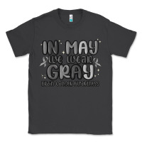 Smoke in may we wear gray brain cancer awareness Classic Tee - MaliasSmallBusiness