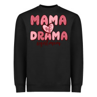 Black mama of drama girl mom Heavyweight Sweatshirt - MaliasSmallBusiness