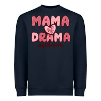 Mama Of Drama Girl Mom Heavyweight Sweatshirt | Teevron