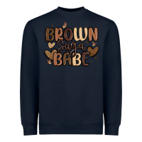 Navy brown sugar babe Heavyweight Sweatshirt - MaliasSmallBusiness