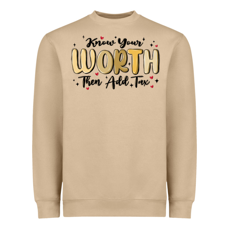 Know Your Worth Heavyweight Sweatshirt by MaliasSmallBusiness | Teevron