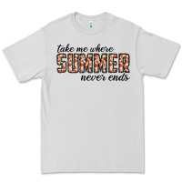 Dove Grey take me where summer never ends Premium Tee - CowhideDigitalArt