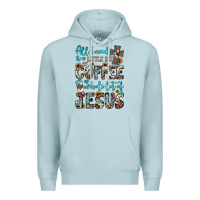 Blue Mist all i need is a little bit of coffee and o whole lot of jesus Premium Hoodie - JahusDesignShop