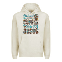 Oatmeal Heather all i need is a little bit of coffee and o whole lot of jesus Premium Hoodie - JahusDesignShop