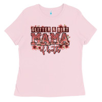 Bubblegum Pink glitter and dirt mama of both girls Ladies Tee - Zillion Design Studio