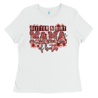 Glitter And Dirt Mama Of Both Girls Ladies Tee | Teevron