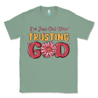 Sage i’m just out here trusting god Classic Tee - MaliasSmallBusiness