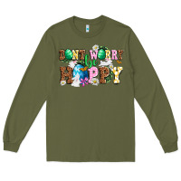 Army Green Don't worry be hoppy Long Sleeve Tee - NancyCooperArtShop