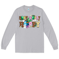 Moon Dust Don't worry be hoppy Long Sleeve Tee - NancyCooperArtShop