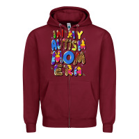Burgundy in my autism mom era Zipper Hoodie - Artiststas