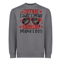 Storm future ladies man current mamas boy Heavyweight Sweatshirt - MaliasSmallBusiness