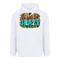 White Western Beautiful Crazy Heavyweight Hoodie - texasbilliewilder