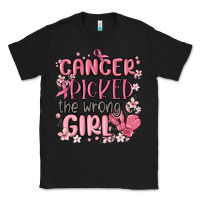 Cancer Picked The Wrong Girl Malia Classic Tee | Teevron