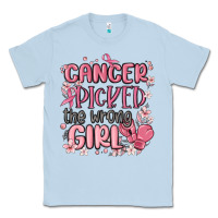 Dusty Blue cancer picked the wrong girl malia Classic Tee - MaliasSmallBusiness