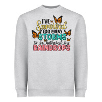 Heather Grey i have survived too many storms to be bothered by raindrops malia Heavyweight Sweatshirt - MaliasSmallBusiness
