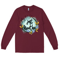 Burgundy just breathe Long Sleeve Tee - MaliasSmallBusiness