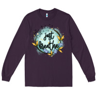 Plum just breathe Long Sleeve Tee - MaliasSmallBusiness