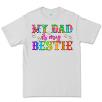 My Dad Is My Bestie Premium Tee | Teevron