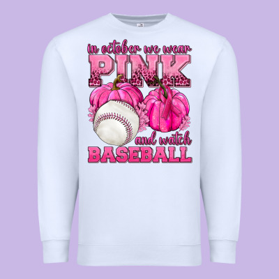 In October We Wear Pink And Watch Baseball Premium Sweatshirt Designed By Texasbilliewilder