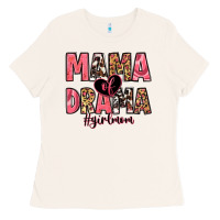 Bone mama of drama girl mom Ladies Tee - Zillion Design Studio