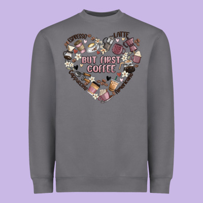 But First Coffee Heavyweight Sweatshirt Designed By Maliassmallbusiness