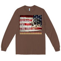 Chestnut fuck around and find out Long Sleeve Tee - MaliasSmallBusiness