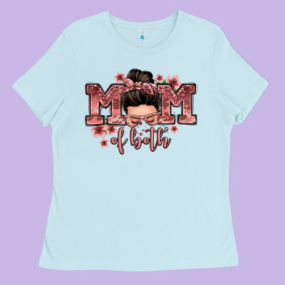 Mom Of Both Messy Bun Ladies Tee Designed By Zillion Design Studio