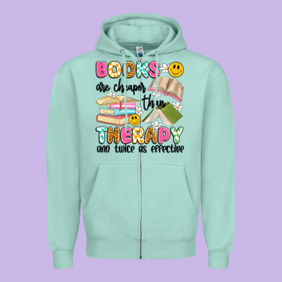 Books Are Cheaper Than Therapy And Twice As Effective Zipper Hoodie Designed By Artiststas