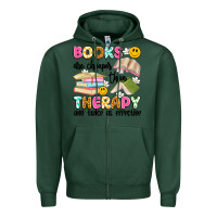 Sports Green books are cheaper than therapy and twice as effective Zipper Hoodie - Artiststas