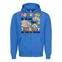 True Royal books are cheaper than therapy and twice as effective Zipper Hoodie - Artiststas