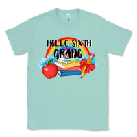 Seafoam back to school hello sixth grade 3200x2400 Classic Tee - AdoDesignShop