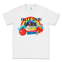 White back to school hello sixth grade 3200x2400 Classic Tee - AdoDesignShop