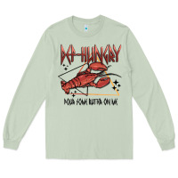 Matcha def hungry pour dome butter on me Long Sleeve Tee - MaliasSmallBusiness