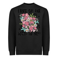Black less of me more of him Heavyweight Sweatshirt - MaliasSmallBusiness