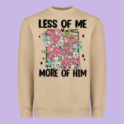 Less Of Me More Of Him Heavyweight Sweatshirt Designed By Maliassmallbusiness