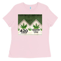 Bubblegum Pink 420 somewhere good vibes weed tumbler2 Ladies Tee - CTS Tumbler Store