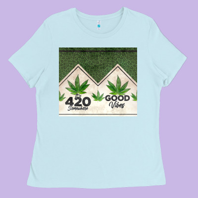 420 Somewhere Good Vibes Weed Tumbler2 Ladies Tee Designed By Cts Tumbler Store