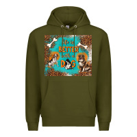Army Green life is better with a dog Premium Hoodie - TumblerDesignByShophia