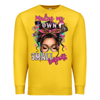 Minding My Own Small Business Messy Bun Premium Sweatshirt | Teevron