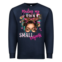 Navy minding my own small business messy bun Premium Sweatshirt - texasbilliewilder