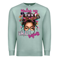 Seafoam minding my own small business messy bun Premium Sweatshirt - texasbilliewilder