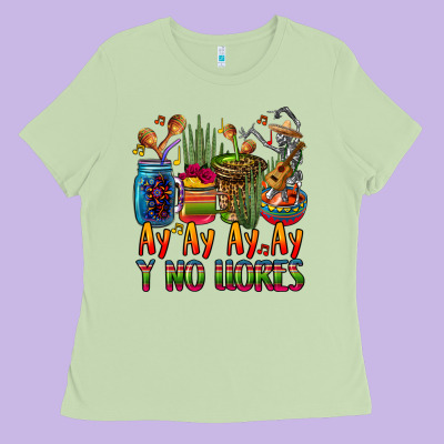 Ay Ay Ay Ay Canta Y No Llores Coffee Cups Ladies Tee Designed By Cts Tumbler Store