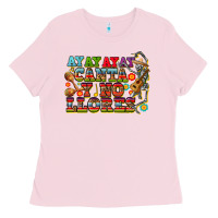 Bubblegum Pink ay ay ay canta y no llores Ladies Tee - CTS Tumbler Store