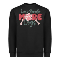 Black less people more dogs Heavyweight Sweatshirt - MaliasSmallBusiness